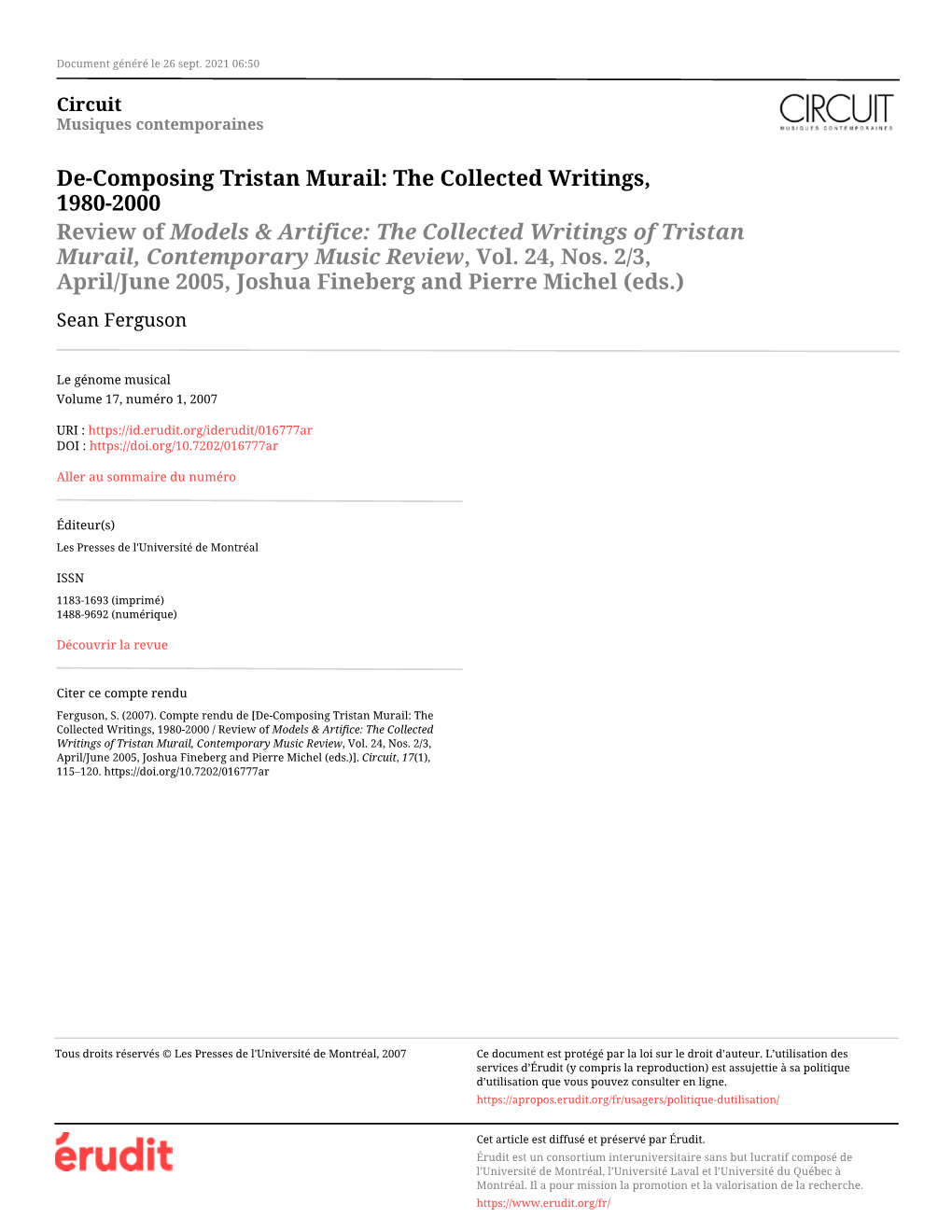 De-Composing Tristan Murail: the Collected Writings, 1980-2000 Review of Models & Artifice: the Collected Writings of Tristan Murail, Contemporary Music Review, Vol