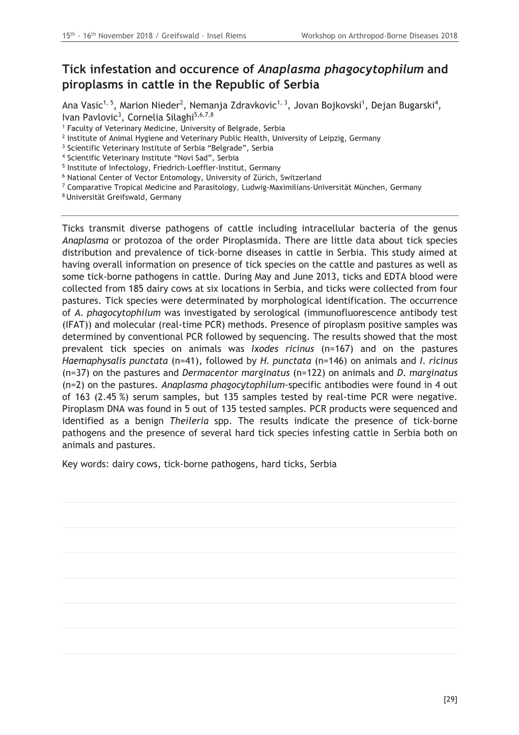 Tick Infestation and Occurence of Anaplasma Phagocytophilum and Piroplasms in Cattle in the Republic of Serbia