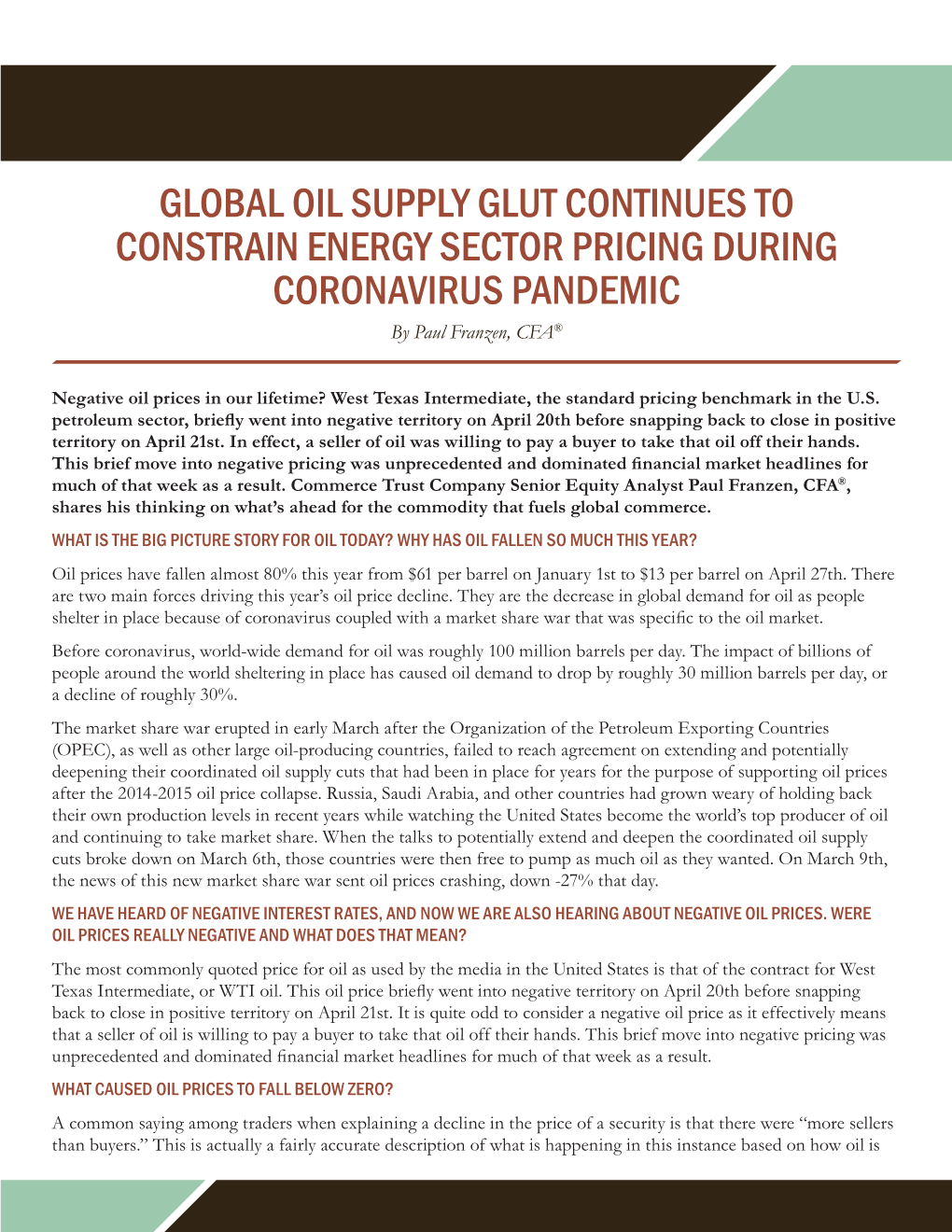 GLOBAL OIL SUPPLY GLUT CONTINUES to CONSTRAIN ENERGY SECTOR PRICING DURING CORONAVIRUS PANDEMIC by Paul Franzen, CFA®