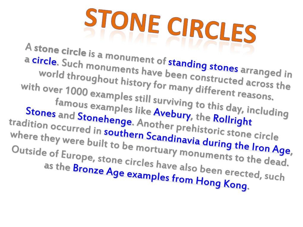 Stone Circles: All Experts Agree That Stone Circles Are of Pre-Christian Date, but Beyond That Stone Circles Have Proven Difficult to Date Accurately