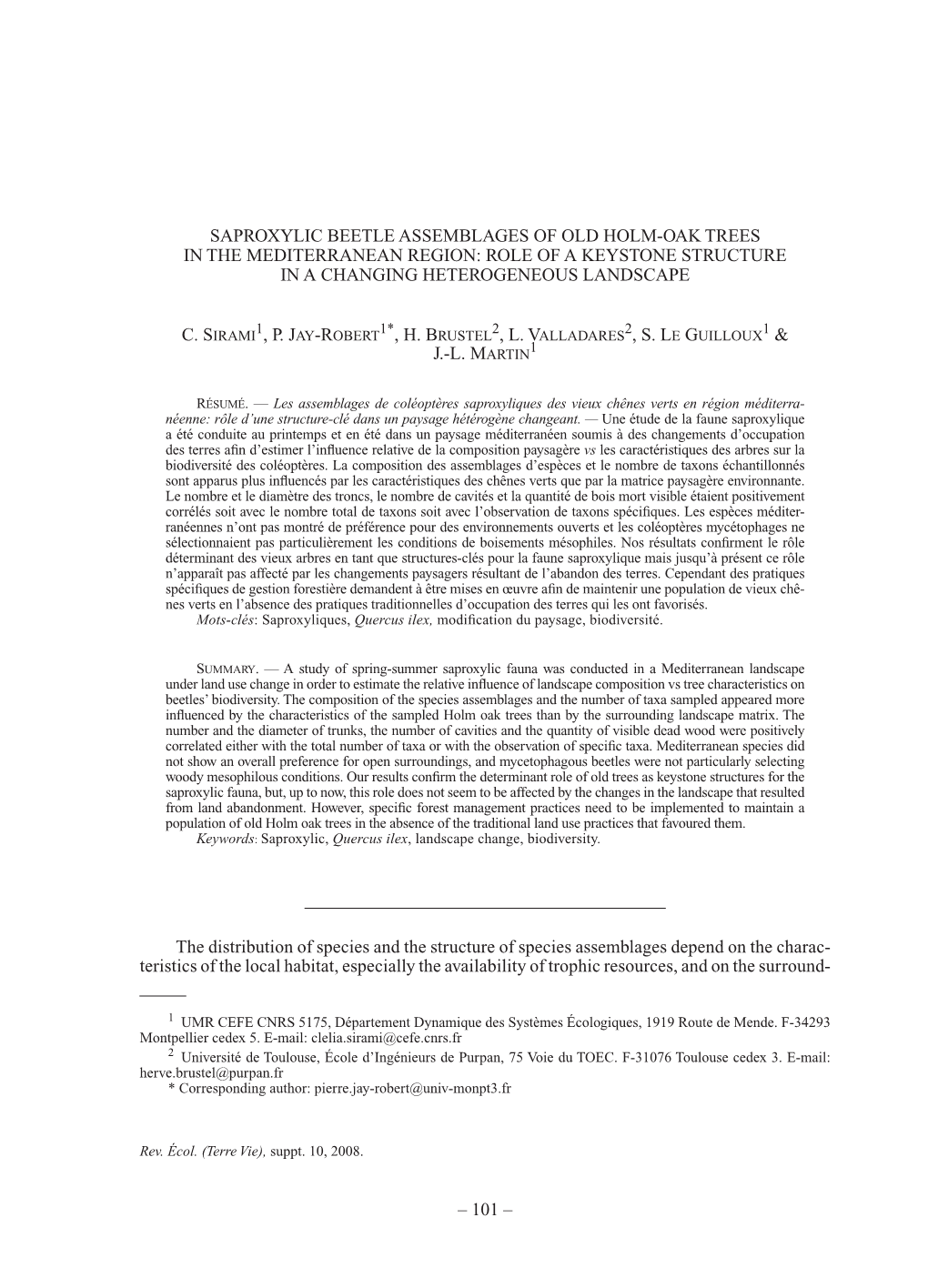 Saproxylic Beetle Assemblages of Old Holm-Oak Trees in the Mediterranean Region: Role of a Keystone Structure in a Changing Heterogeneous Landscape