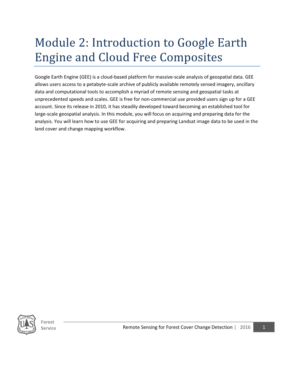 Introduction to Google Earth Engine and Cloud Free Composites
