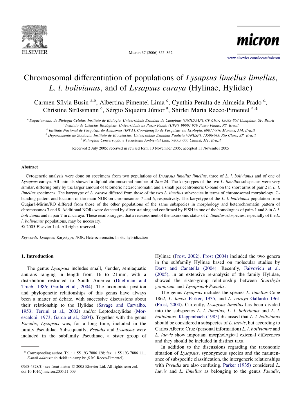 Chromosomal Differentiation of Populations of Lysapsus Limellus Limellus, L
