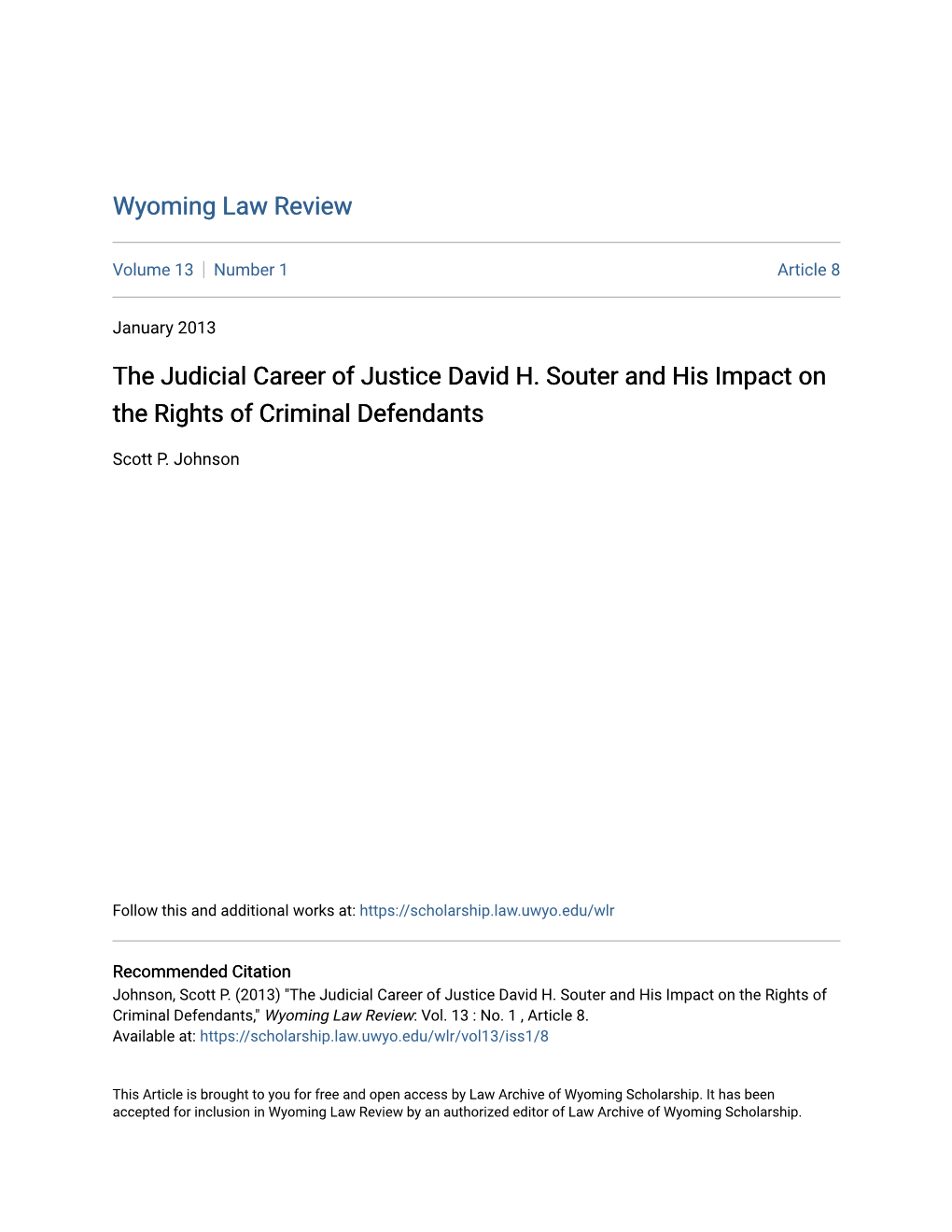 The Judicial Career of Justice David H. Souter and His Impact on the Rights of Criminal Defendants