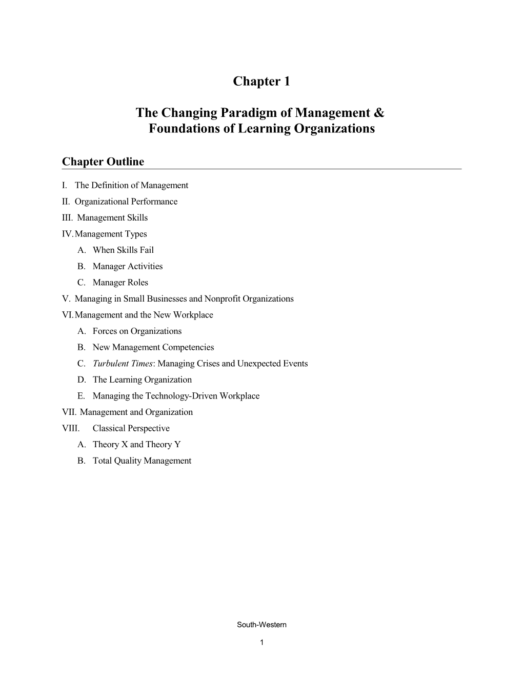 Chapter 1 the Changing Paradigm of Management & Foundations of Learning Organizations