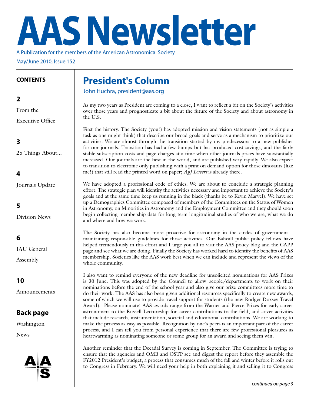 AAAS Publication for the Members N of the Americanewsletter Astronomical Society May/June 2010, Issue 152