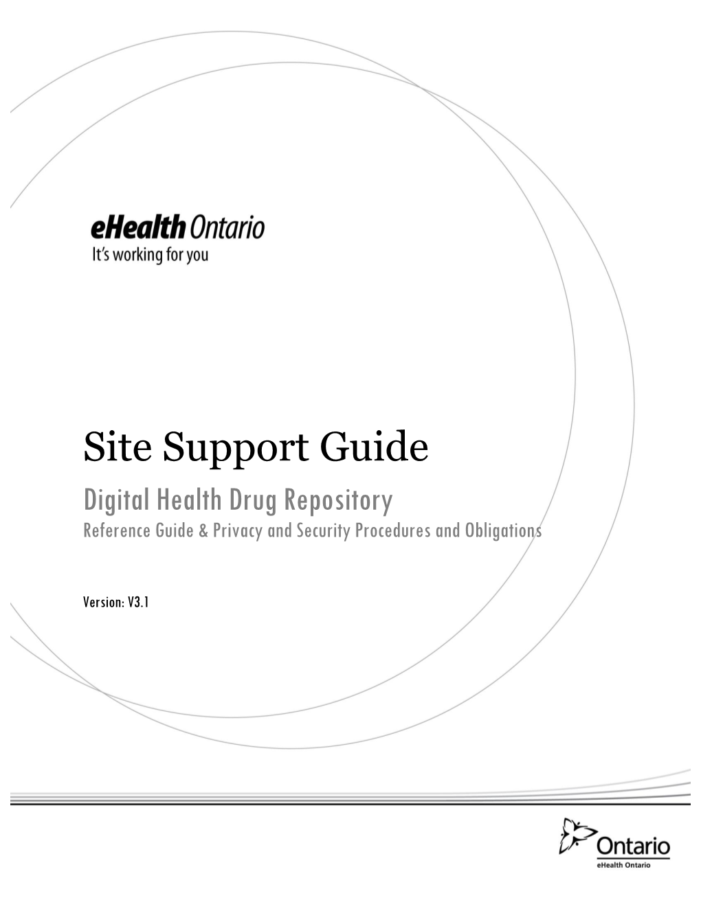 Site Support Guide Digital Health Drug Repository Reference Guide & Privacy and Security Procedures and Obligations