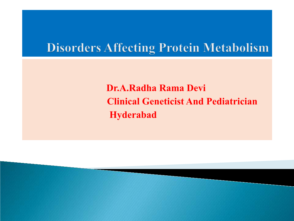 Disorders Affecting Protein Metabolism