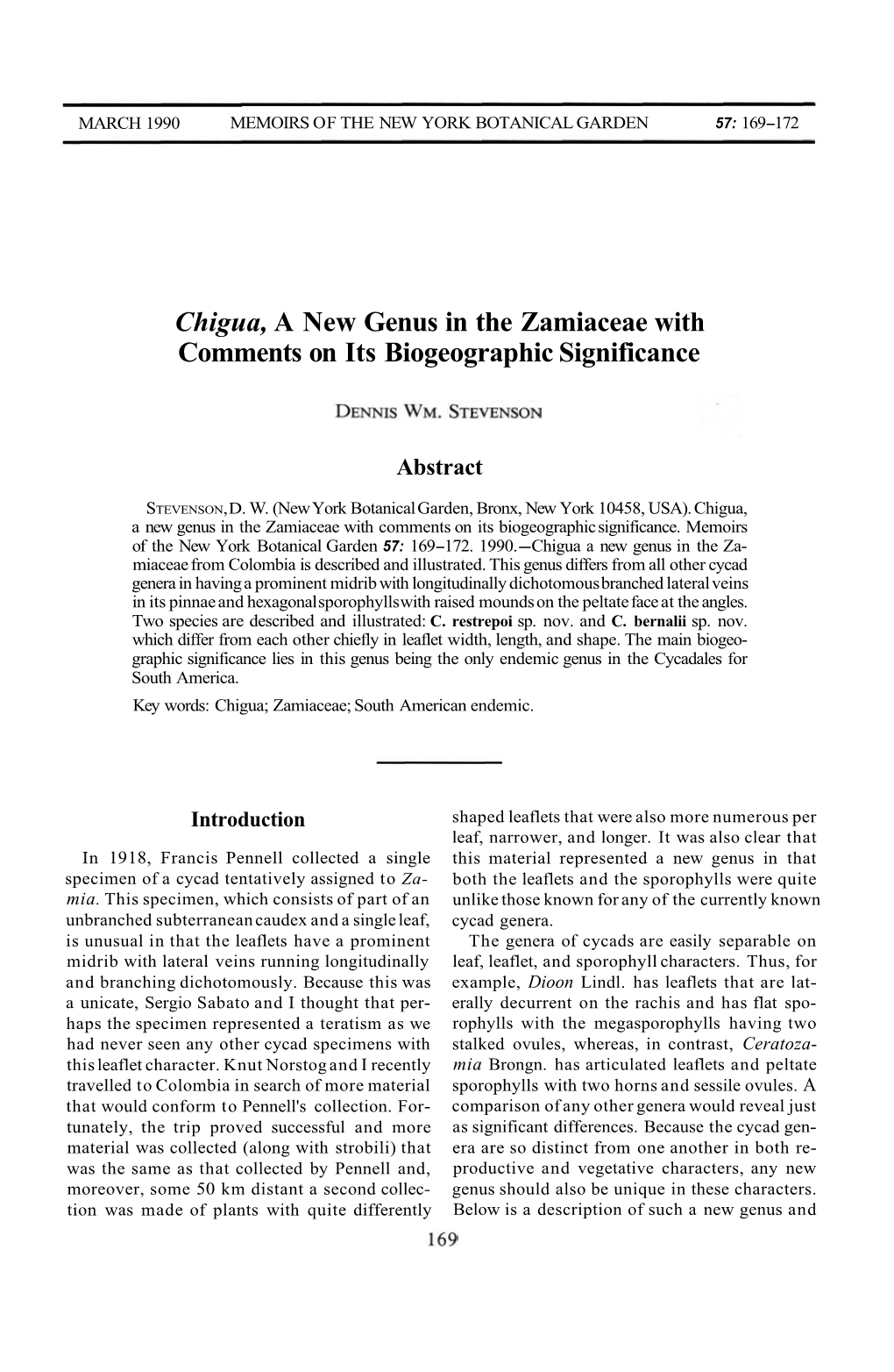 Chigua, a New Genus in the Zamiaceae with Comments on Its Biogeographic Significance