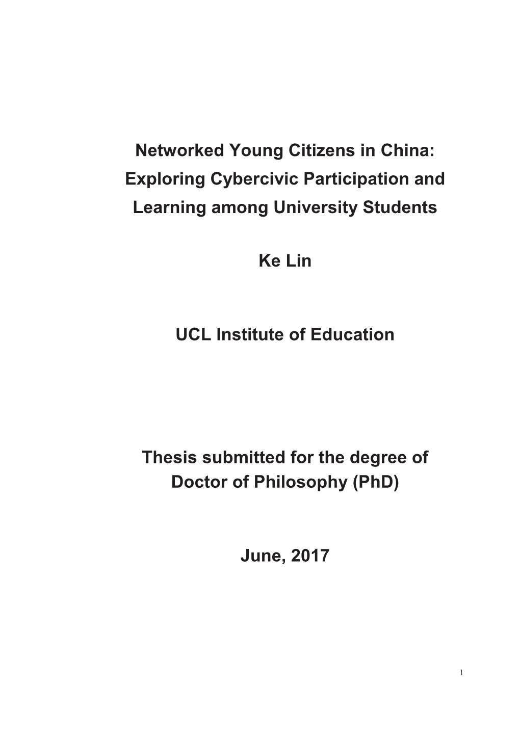 Networked Young Citizens in China: Exploring Cybercivic Participation and Learning Among University Students