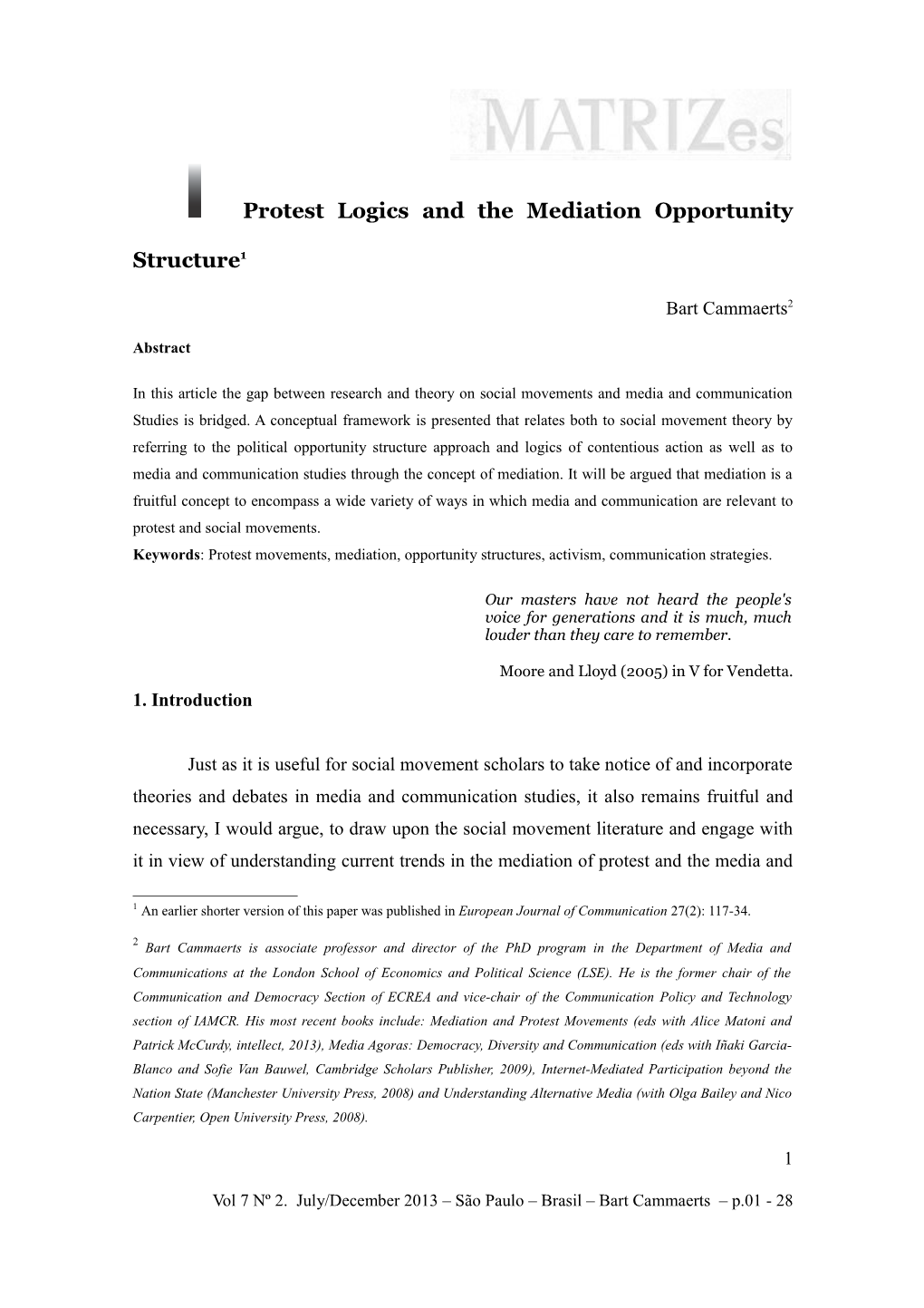 Protest Logics and the Mediation Opportunity Structure1