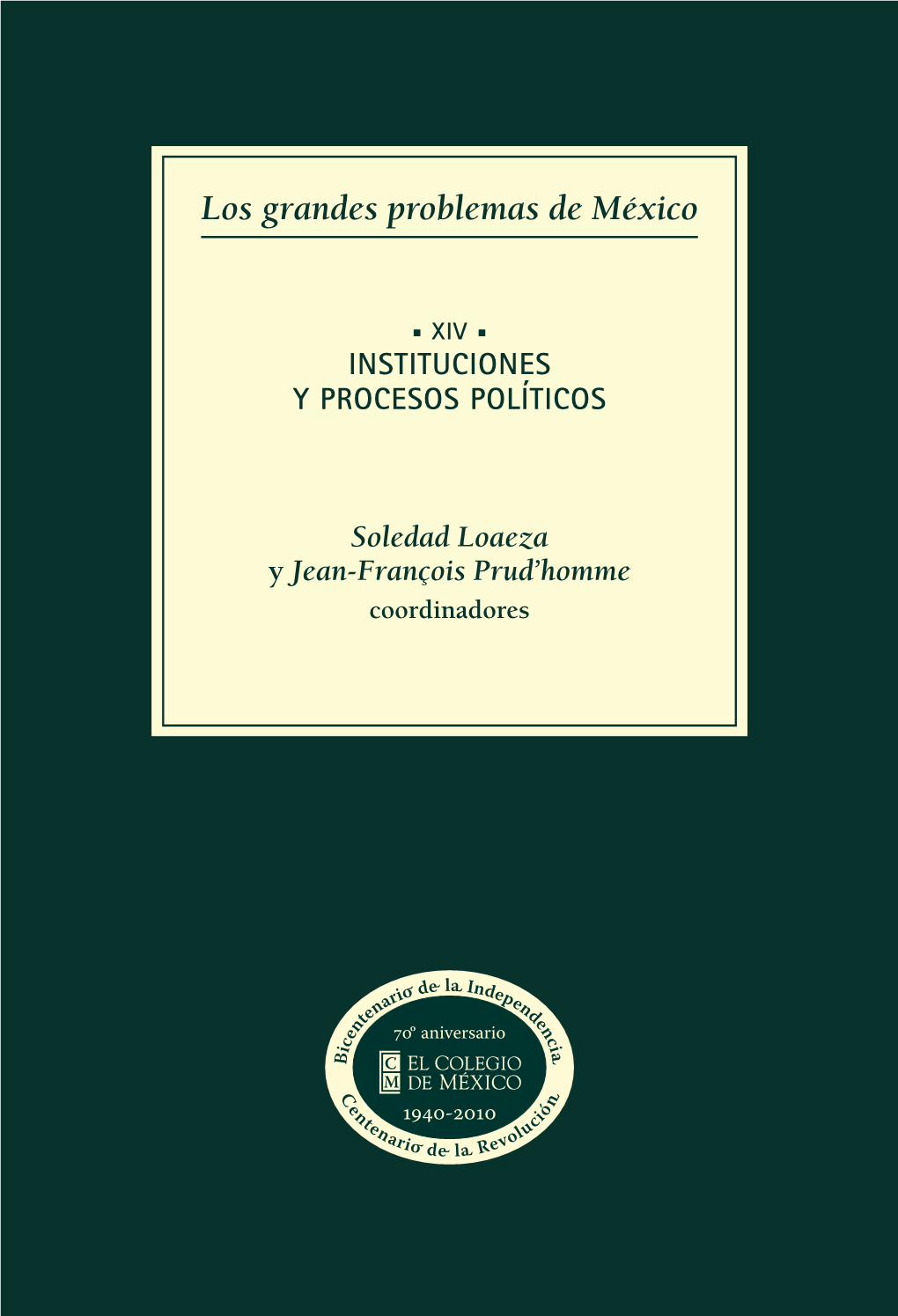 Los Grandes Problemas De México