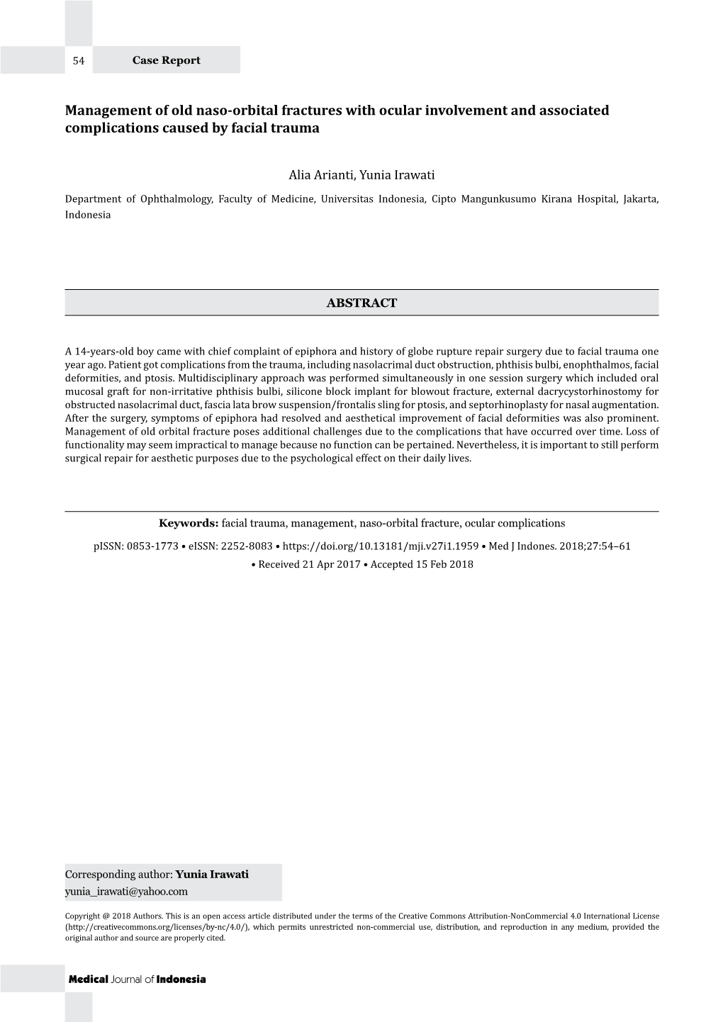 Management of Old Naso-Orbital Fractures with Ocular Involvement and Associated Complications Caused by Facial Trauma