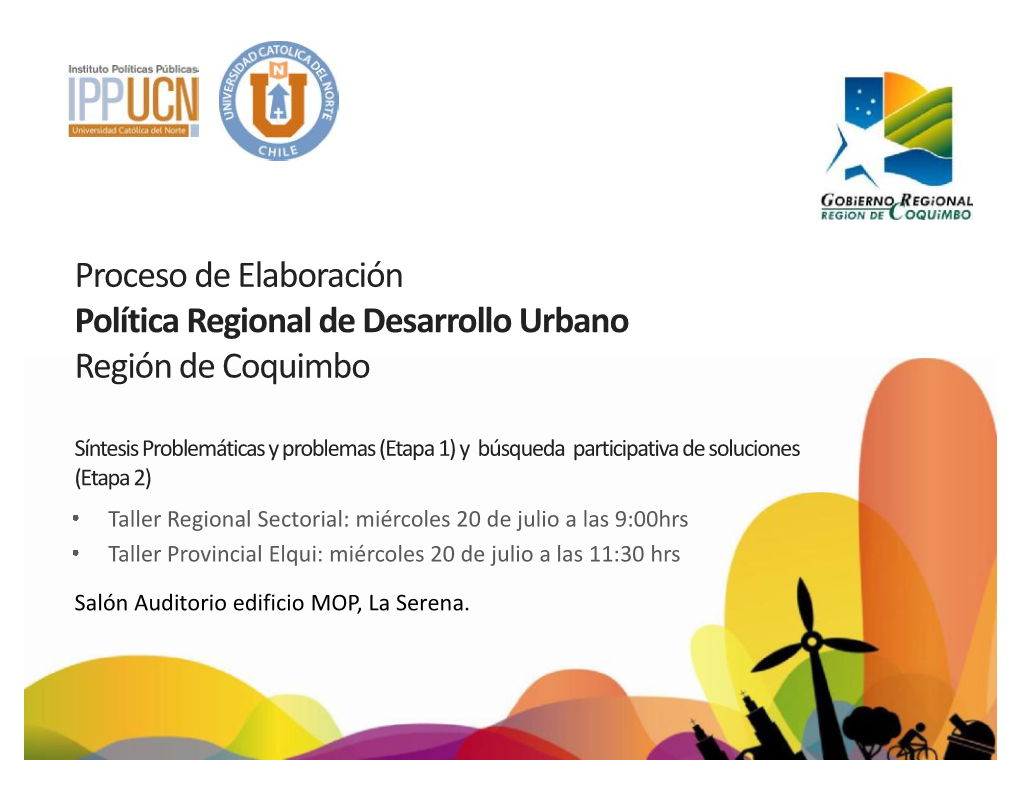 Proceso De Elaboración Política Regional De Desarrollo Urbano Región De Coquimbo