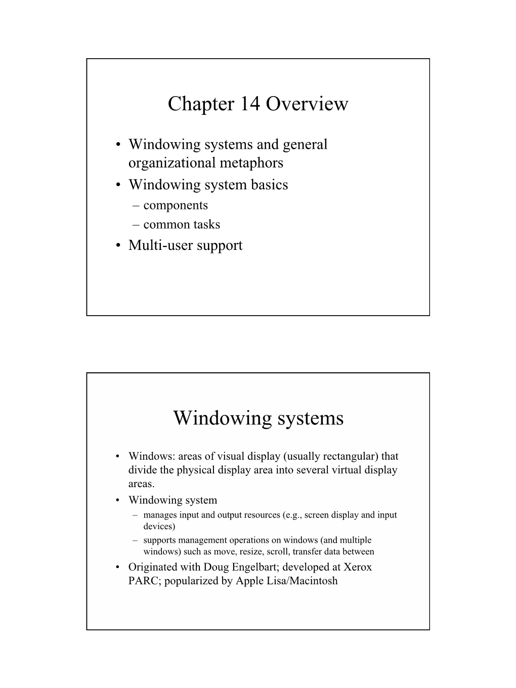 Chapter 14 Overview Windowing Systems