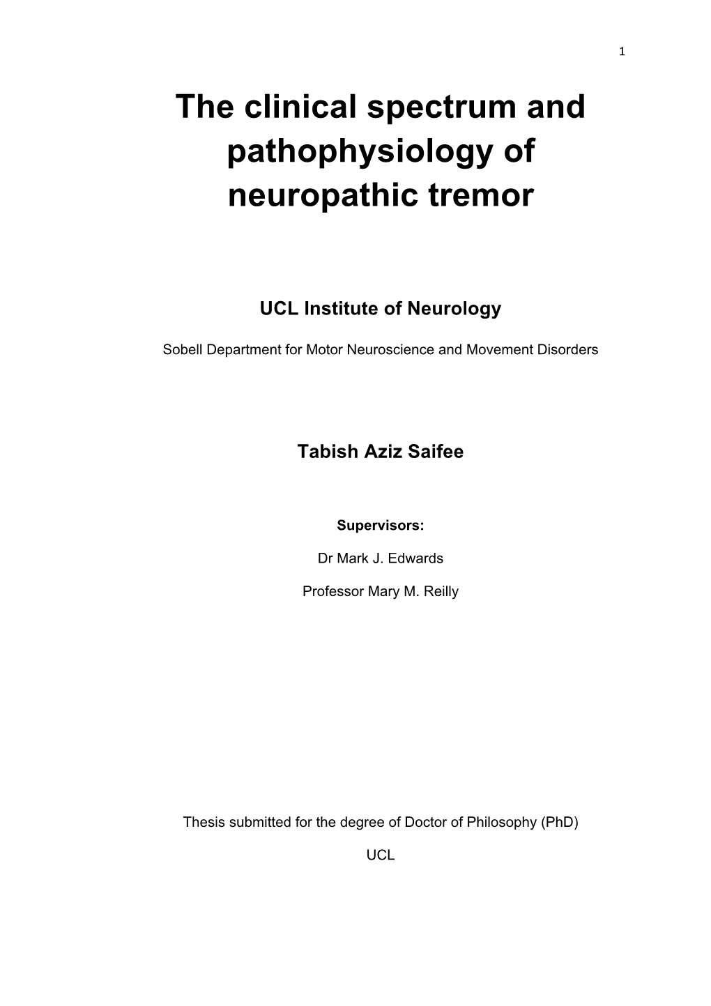 The Clinical Spectrum and Pathophysiology of Neuropathic Tremor