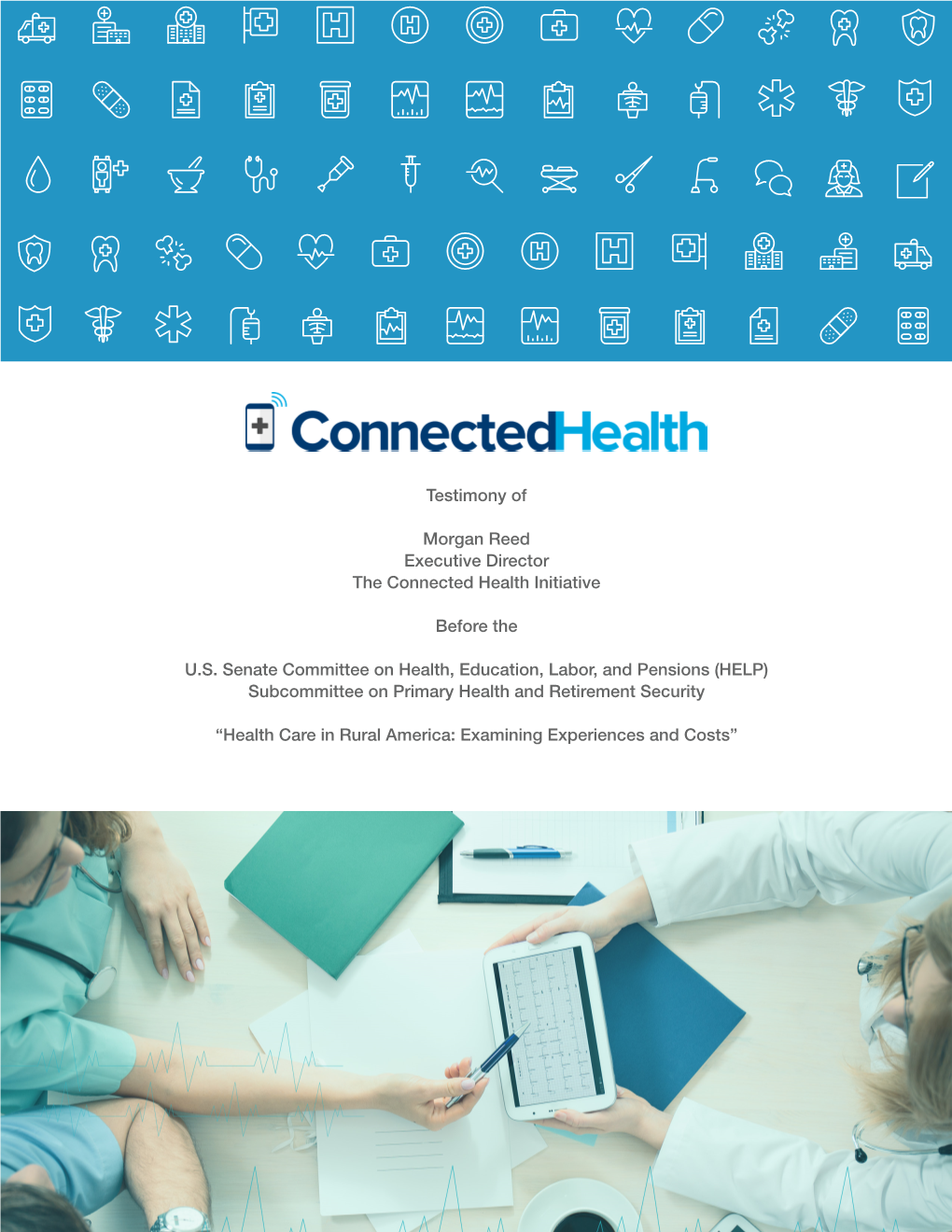 Connected Health Initiative Testimony On