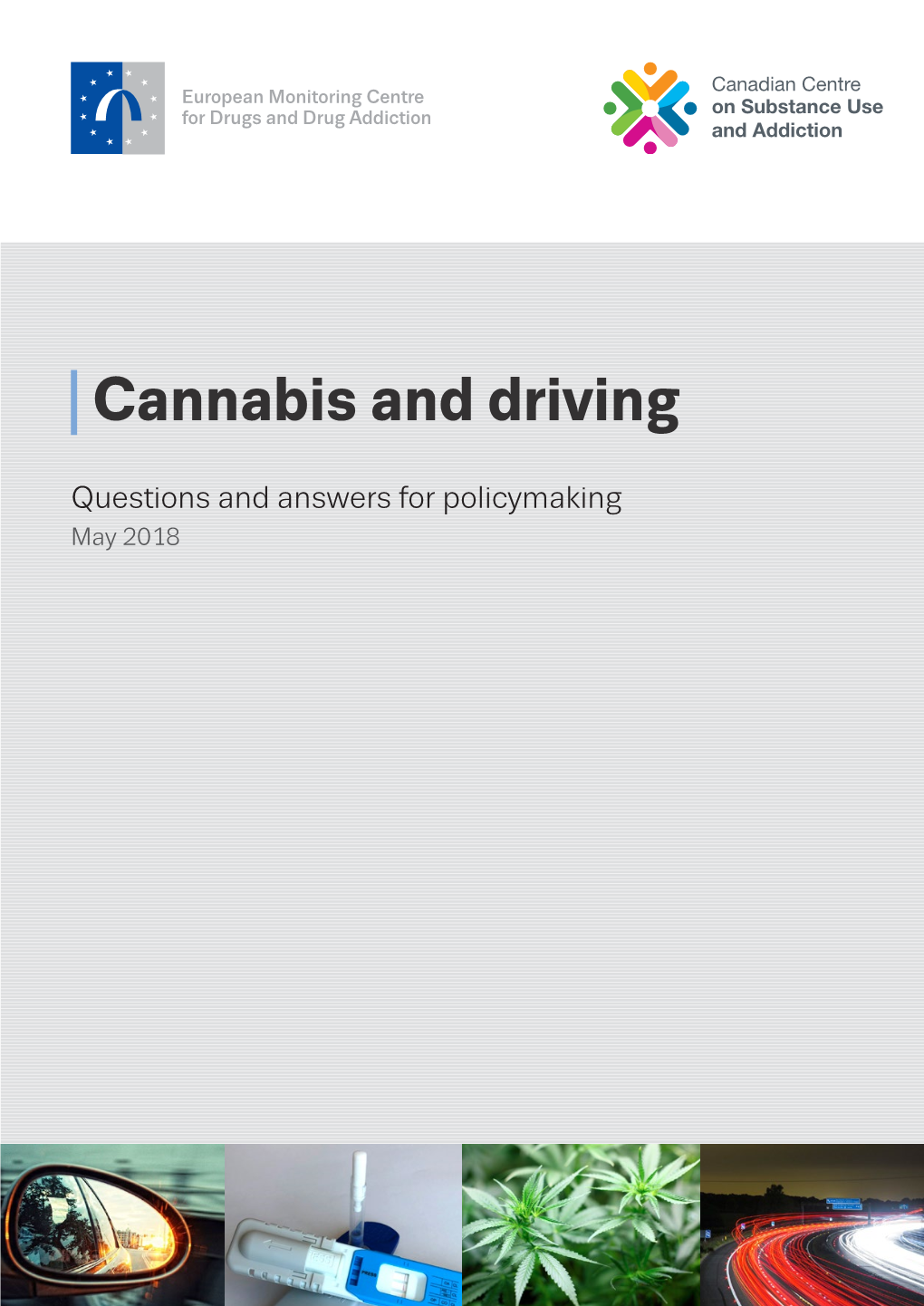 Cannabis and Driving