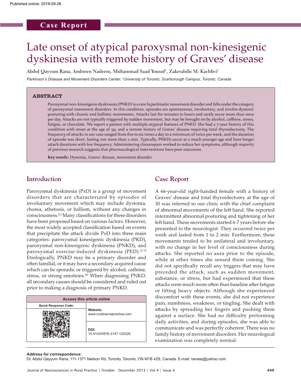 Late Onset of Atypical Paroxysmal Non-Kinesigenic Dyskinesia With