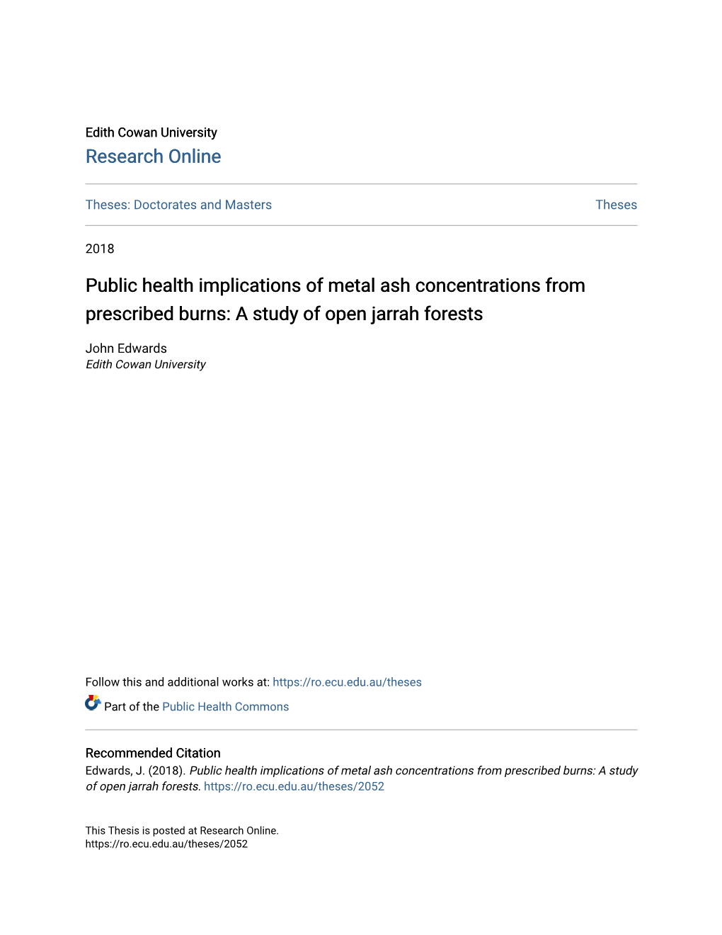 Public Health Implications of Metal Ash Concentrations from Prescribed Burns: a Study of Open Jarrah Forests