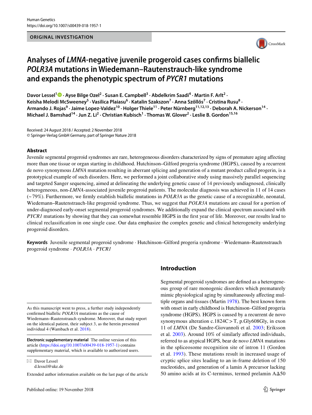 Analyses of LMNA-Negative Juvenile Progeroid Cases Confirms Biallelic