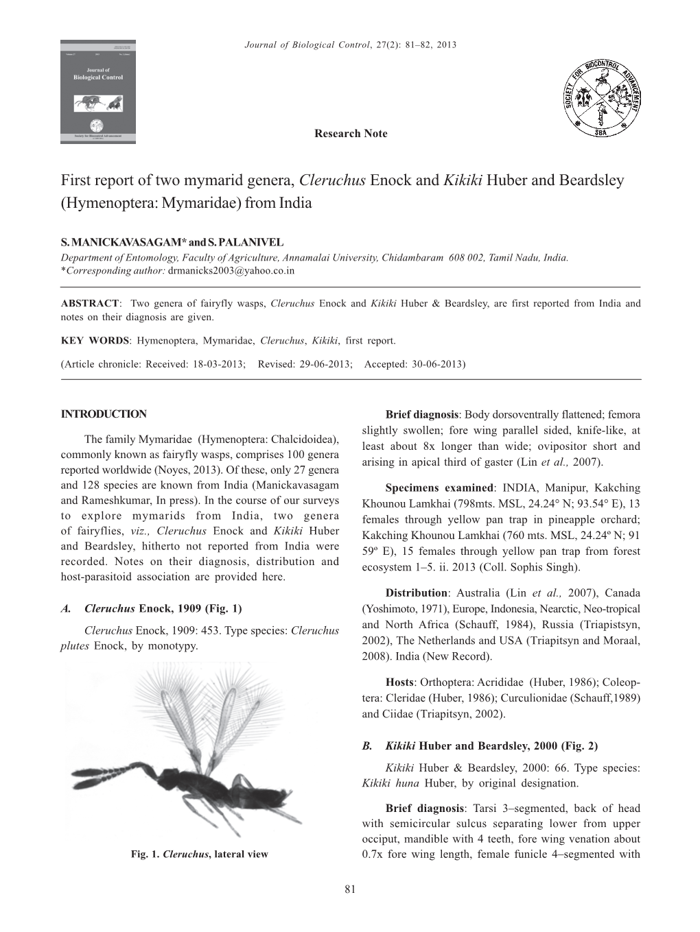 First Report of Two Mymarid Genera, Cleruchus Enock and Kikiki Huber and Beardsley (Hymenoptera: Mymaridae) from India