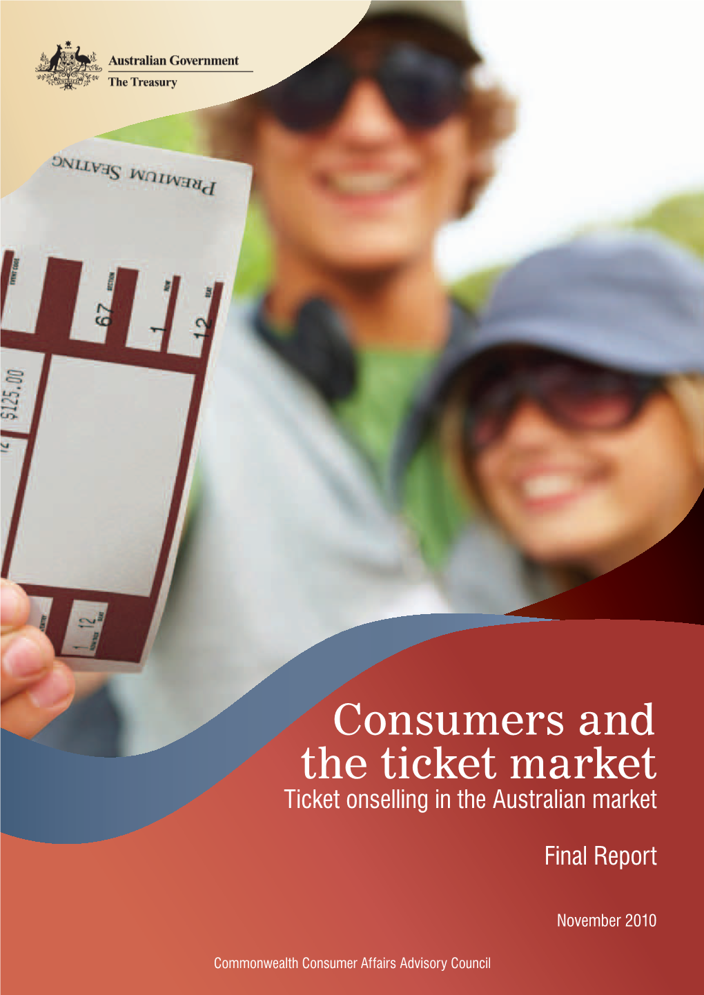 Consumers and the Ticket Market Ticket Onselling in the Australian Market