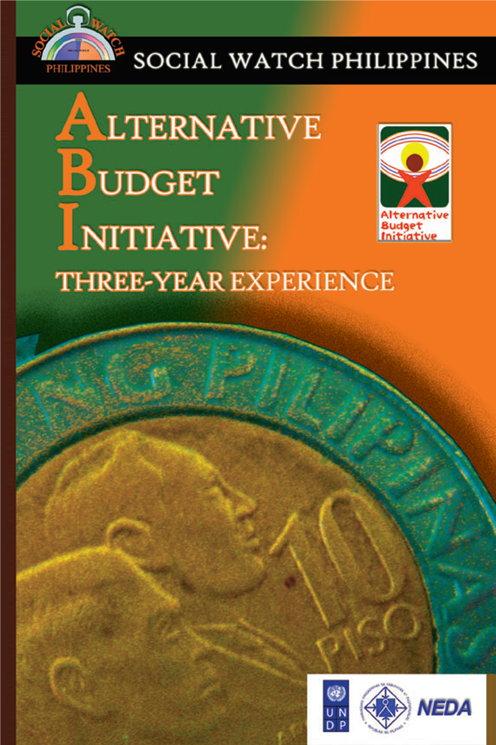 Alternative Budget Initiative Three-Year Experience 123456789012345678901234567890121234567890123456789