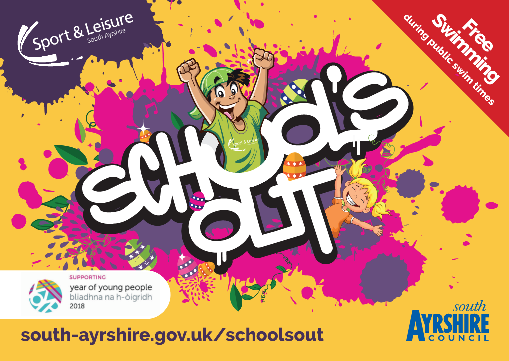 South-Ayrshire.Gov.Uk/Schoolsout Learn 2 Dive to Introduce the Core Aquatic Dive Skills