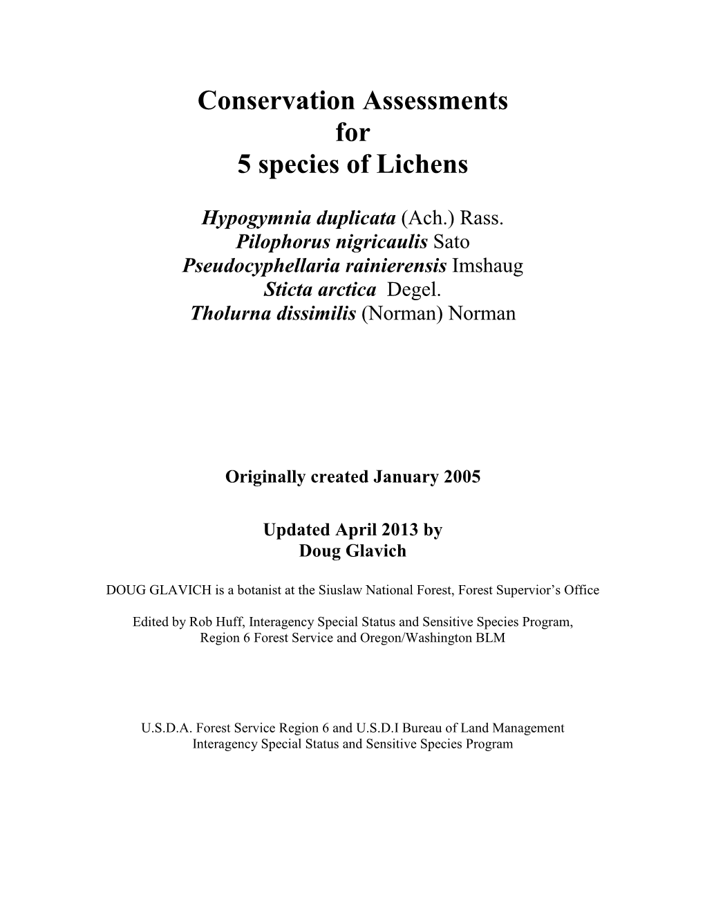 Conservation Assessment for Lichens