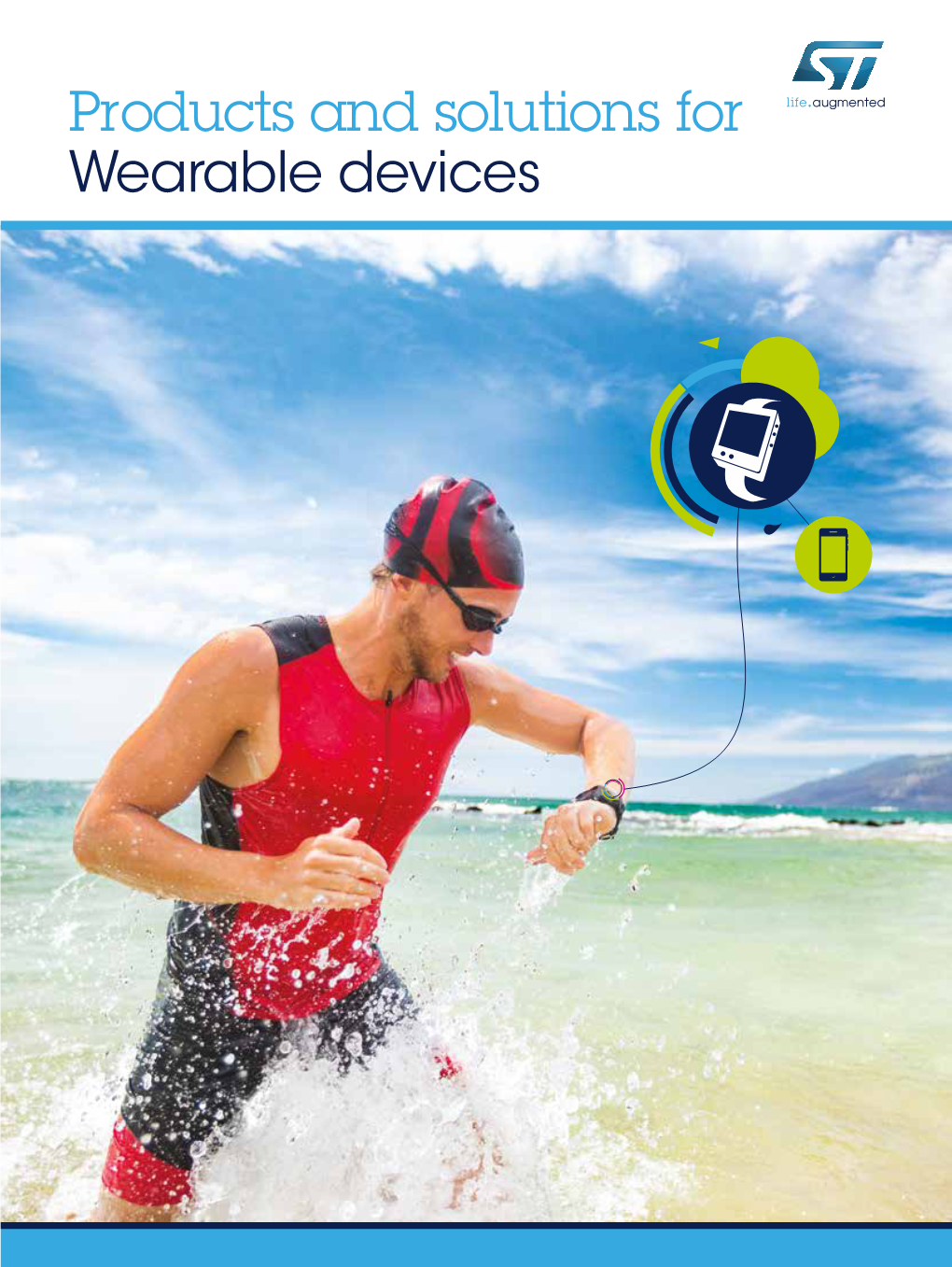 Products and Solutions for Wearable Devices Content