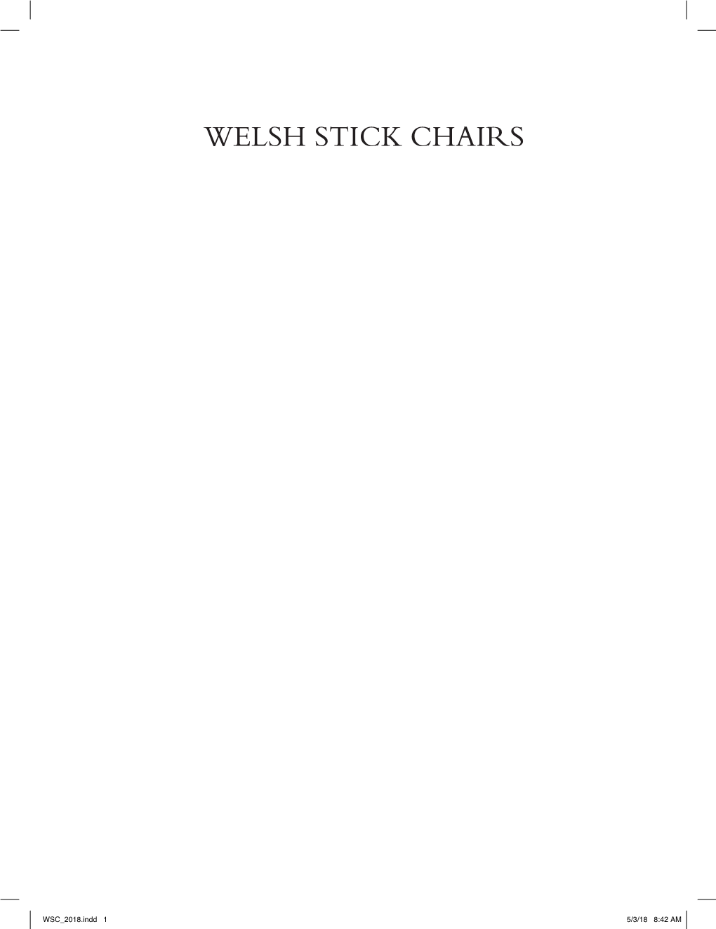 Welsh Stick Chairs