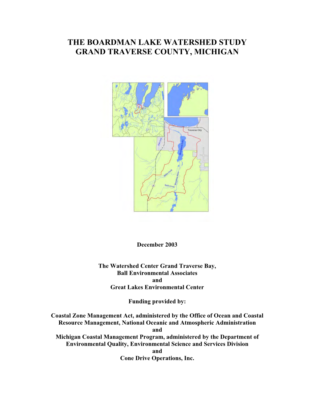 The Boardman Lake Watershed Study Grand Traverse County, Michigan