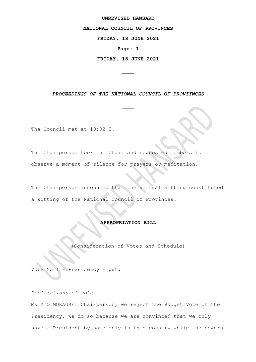 UNREVISED HANSARD NATIONAL COUNCIL of PROVINCES FRIDAY, 18 JUNE 2021 Page: 1 FRIDAY, 18 JUNE 2021