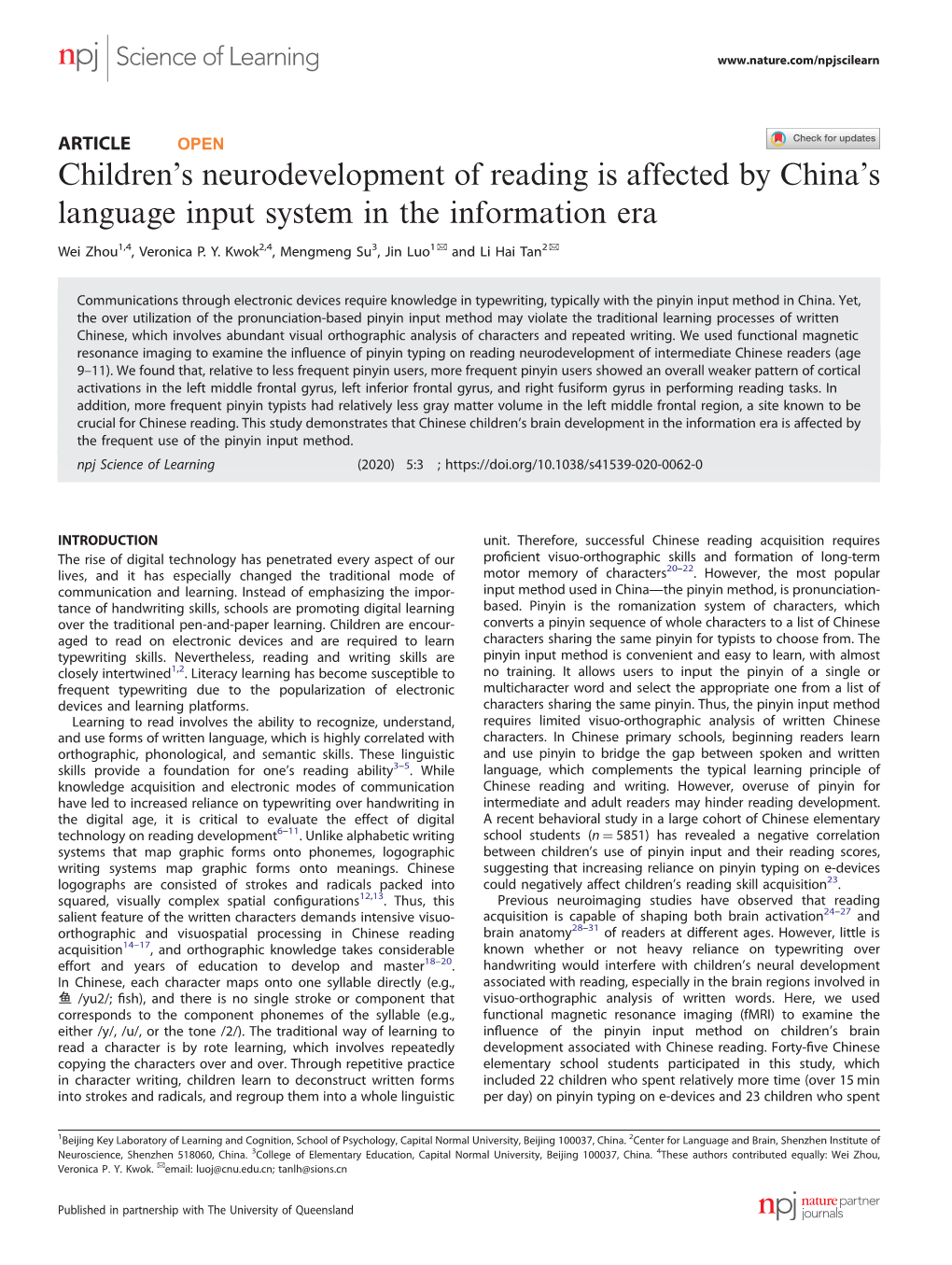 Children's Neurodevelopment of Reading Is Affected by China's