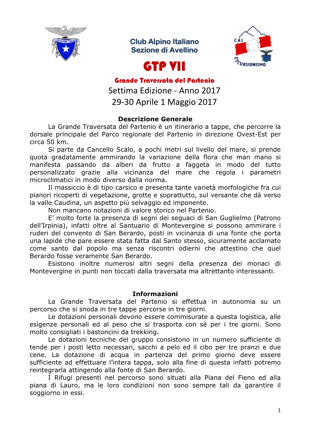 GTP VVVIVIIIII Grande Traversata Del Partenio Settima Edizione - Anno 2017 29-30 Aprile 1 Maggio 2017