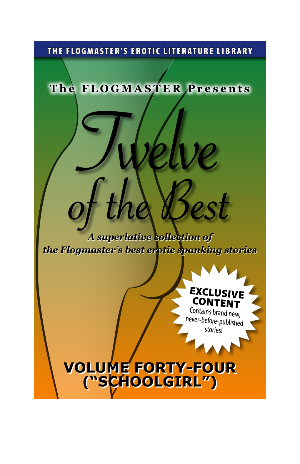 Twelve of the Best: Volume 44 Flogmaster