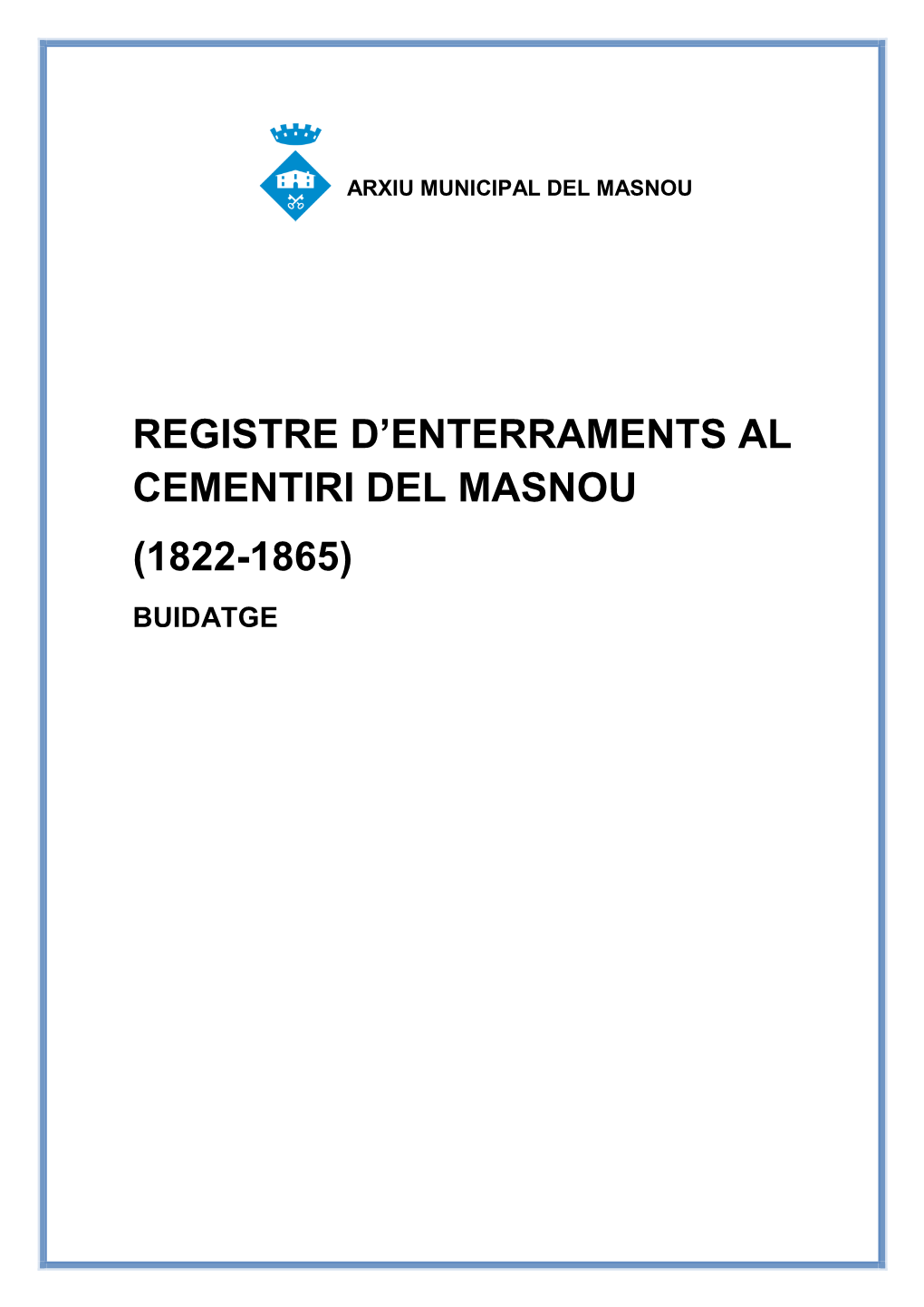 Registre D'enterraments Al Cementiri Del Masnou (1822