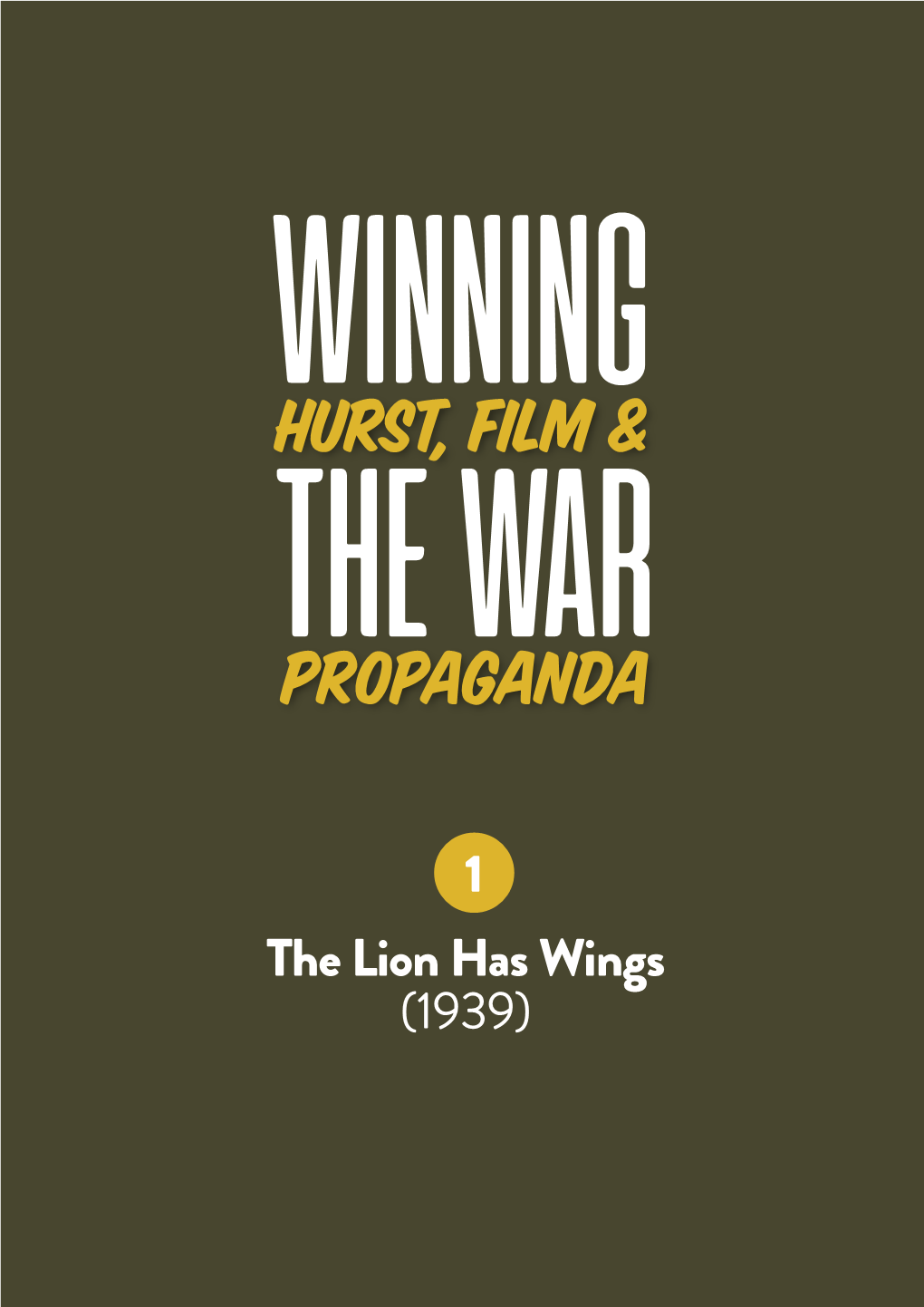 Hurst, Film & Propaganda