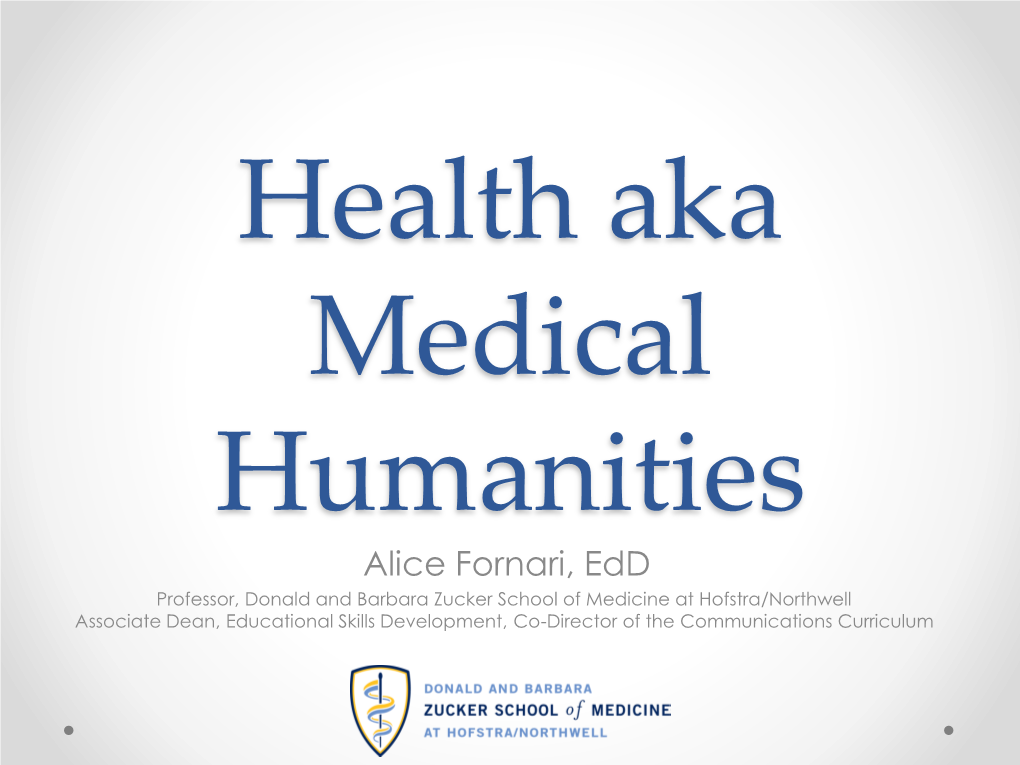 Health Aka Medical Humanities