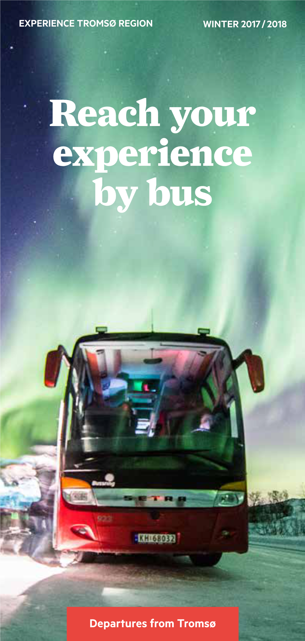 Reach Your Experience by Bus