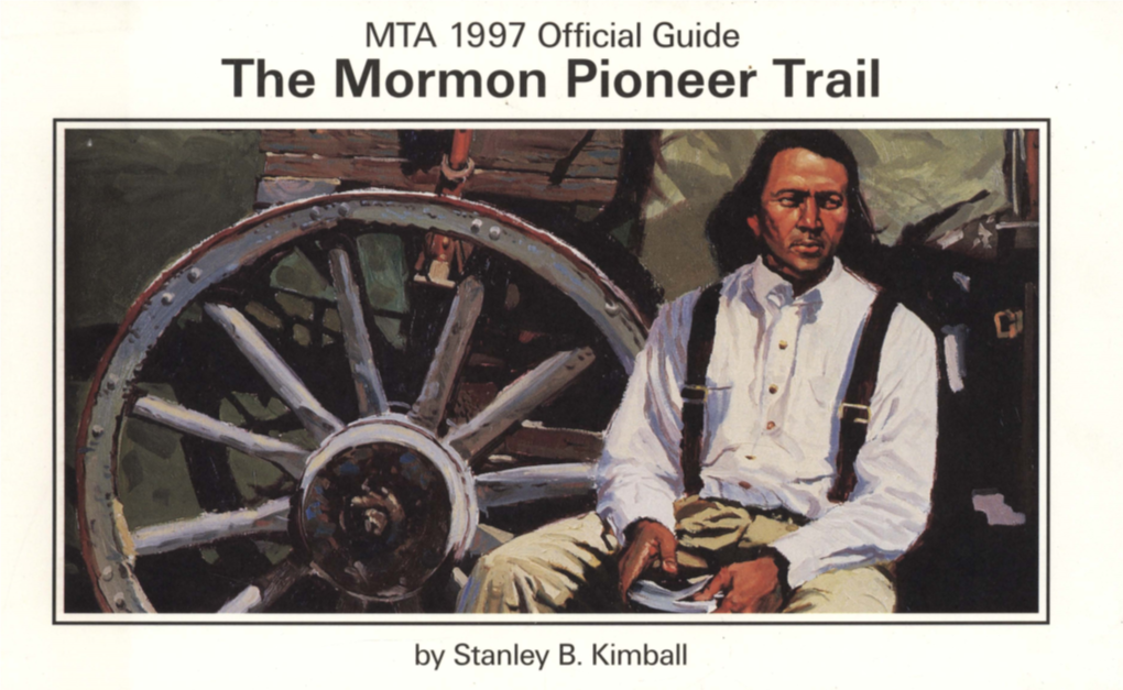 The Mormon Pioneer Trail