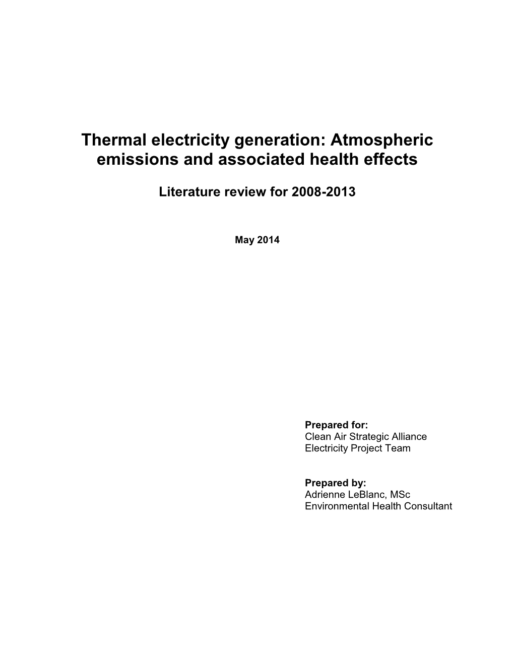 Thermal Electricity Generation: Atmospheric Emissions and Associated Health Effects