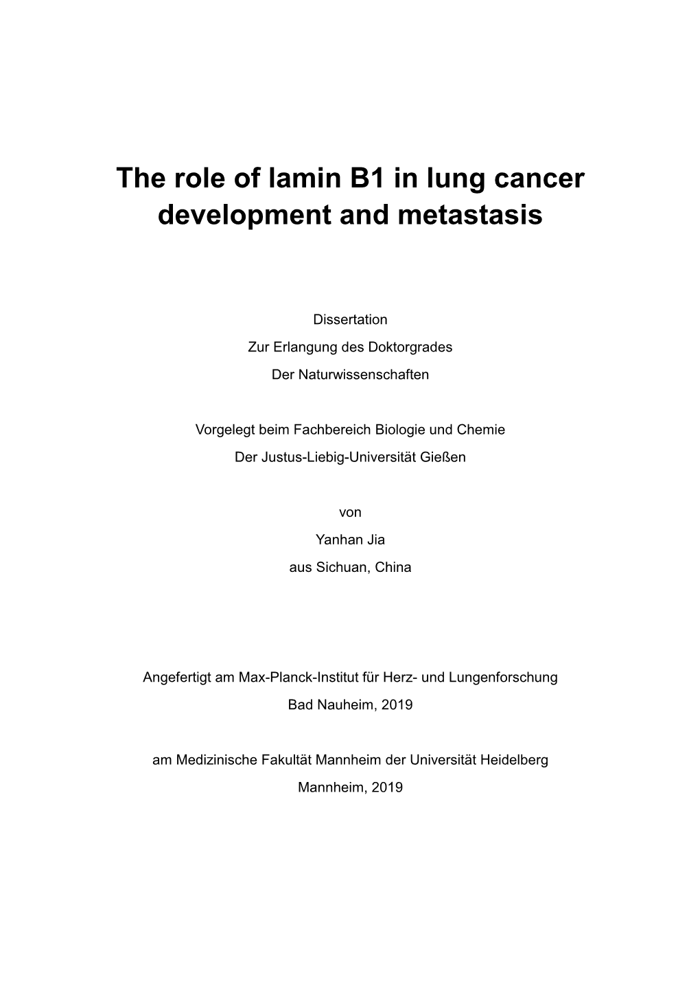 The Role of Lamin B1 in Lung Cancer Development and Metastasis