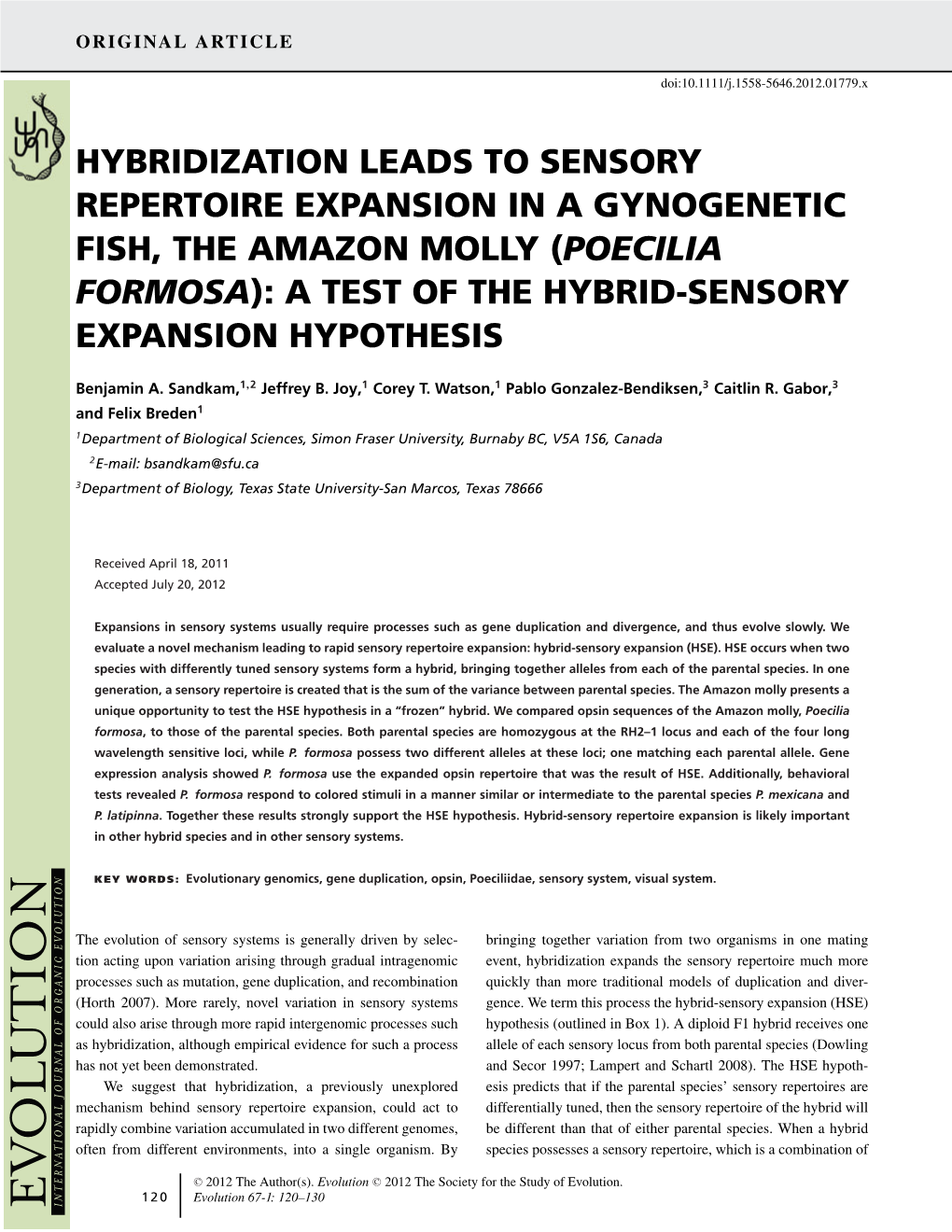 Poecilia Formosa): a Test of the Hybrid-Sensory Expansion Hypothesis
