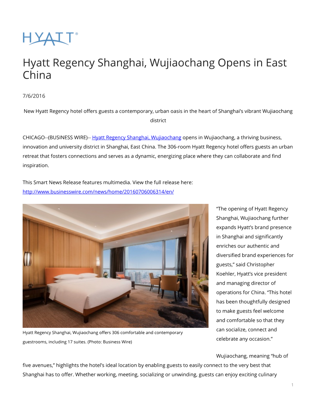 Hyatt Regency Shanghai, Wujiaochang Opens in East China