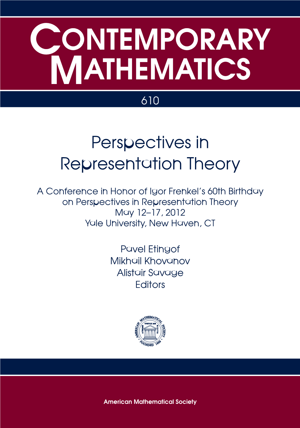 Perspectives in Representation Theory