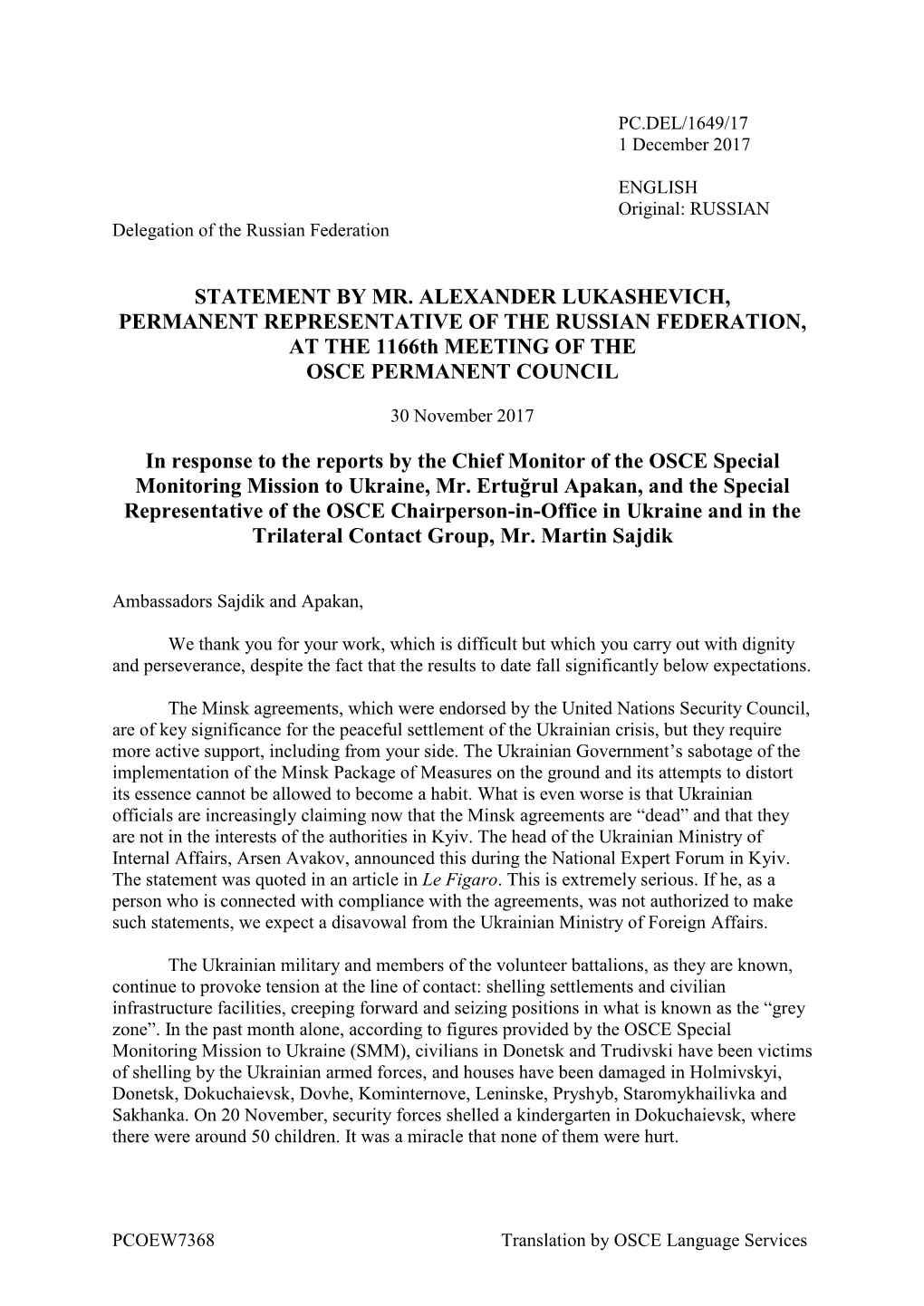 STATEMENT by MR. ALEXANDER LUKASHEVICH, PERMANENT REPRESENTATIVE of the RUSSIAN FEDERATION, at the 1166Th MEETING of the OSCE PERMANENT COUNCIL