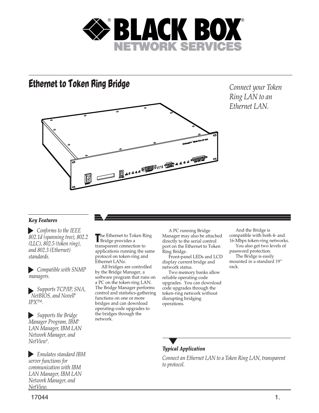 Ethernet to Token Ring Bridge Connect Your Token Ring LAN to an Ethernet LAN