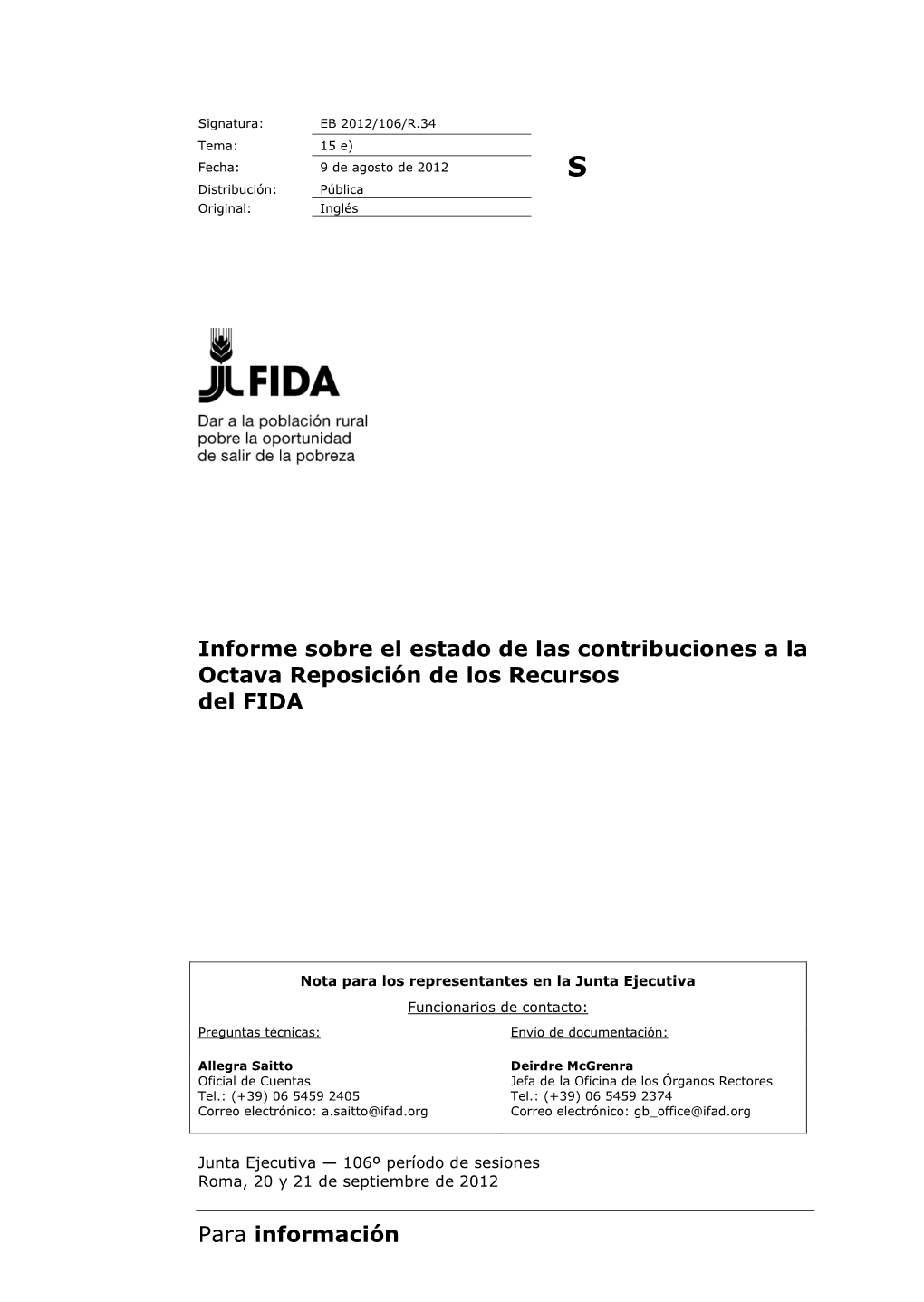 Para Información Informe Sobre El Estado De Las Contribuciones a La Octava Reposición De Los Recursos Del FIDA